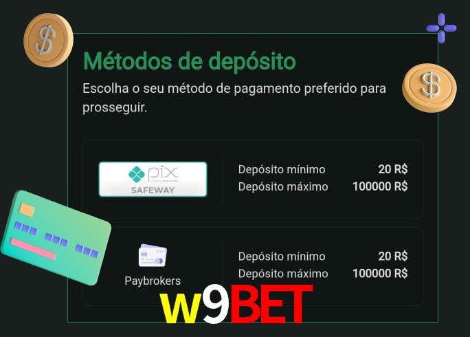 O cassino w9bet oferece uma grande variedade de métodos de pagamento