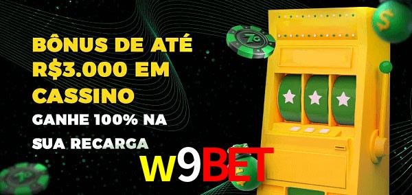 w9bet melhor bônus de depósito